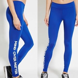 Mind over matter leggings